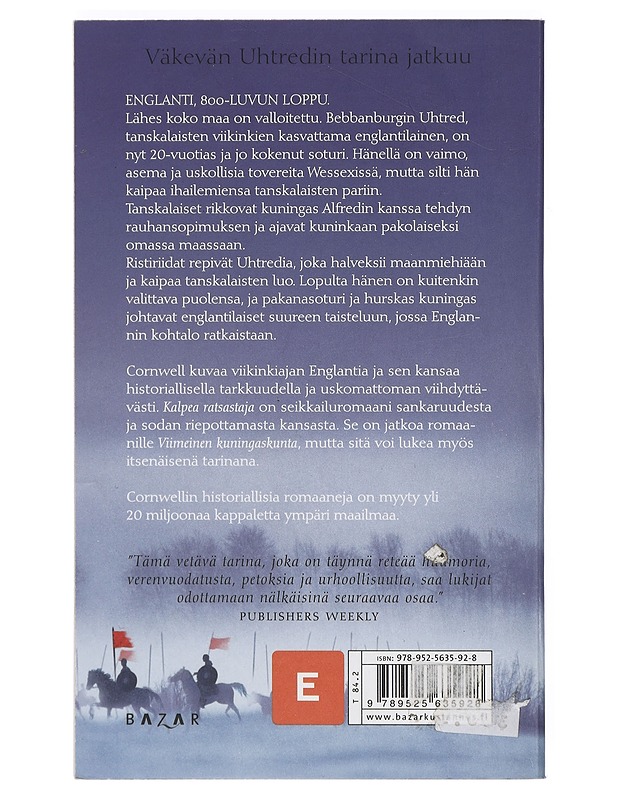 Kalpea ratsastaja : historiallinen romaani - Cornwell, Bernard - Romaanit ja novellit - 10105412142 - 1