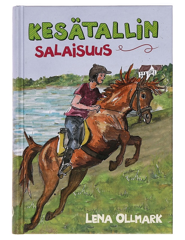 Kesätallin salaisuus - Ollmark, Lena - Nuorten kirjat - 10105412157 - 0