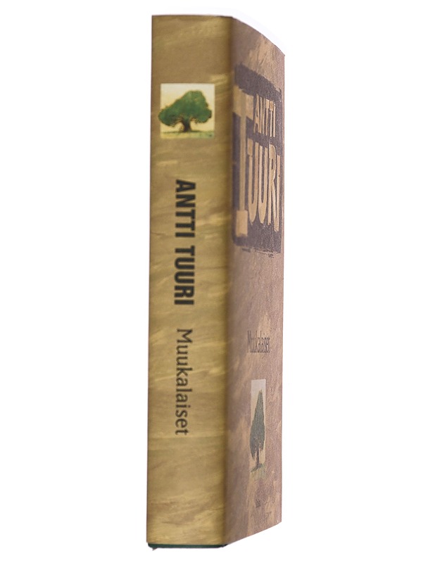 Muukalaiset : romaani - Antti Tuuri - Romaanit ja novellit - 10105412165 - 1