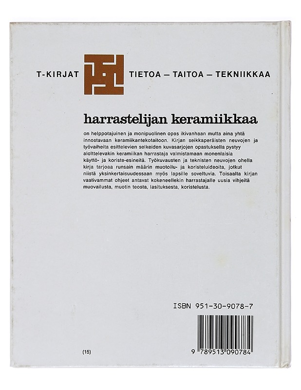 Harrastelijan keramiikka - Lis Husberg-Hans Lundkvist - Tietokirjat ja oppaat - 10105412172 - 1