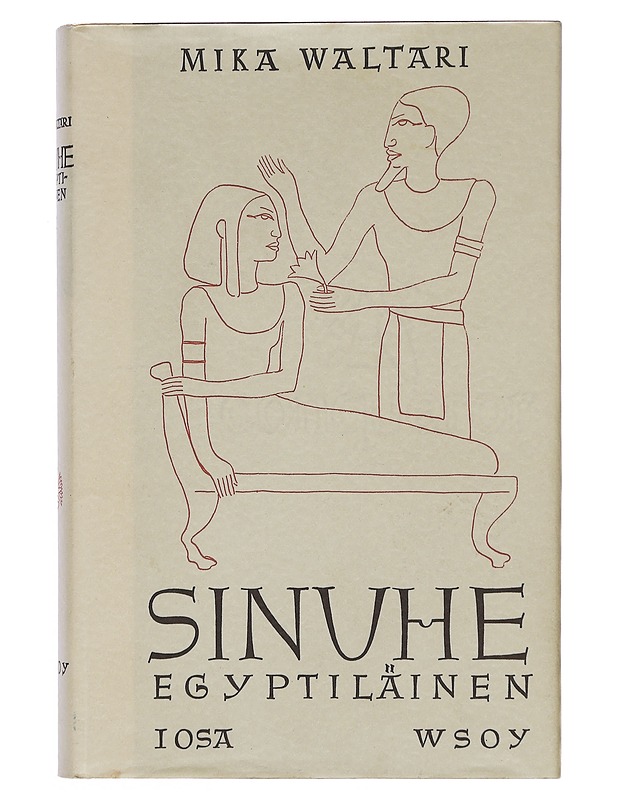 Sinuhe egyptiläinen, osa 1-2 - Mika Waltari - Romaanit ja novellit - 10105412266 - 0