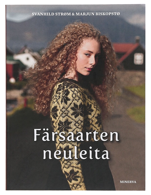 Färsaarten neuleita - Strøm, Svanhild - Harrastekirjat - 10105412268 - 0