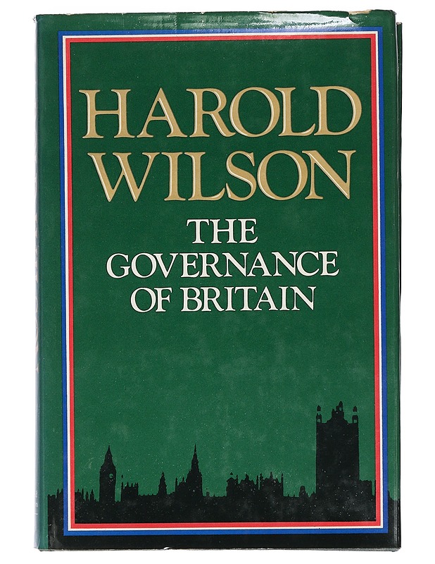 The Governance of Britain - Wilson, Harold - Tietokirjat - 10105412319 - 0
