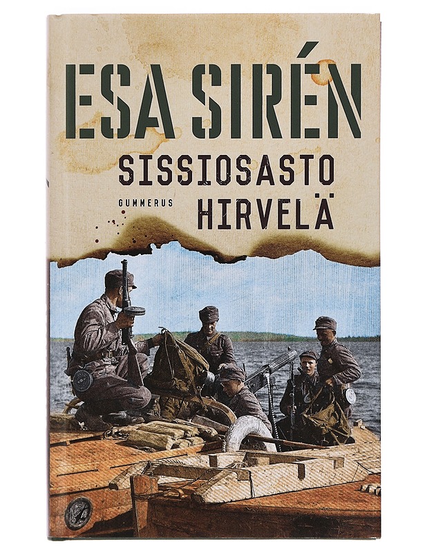 Sissiosasto Hirvelä - Esa Sirén - Romaanit ja novellit - 10105412330 - 0