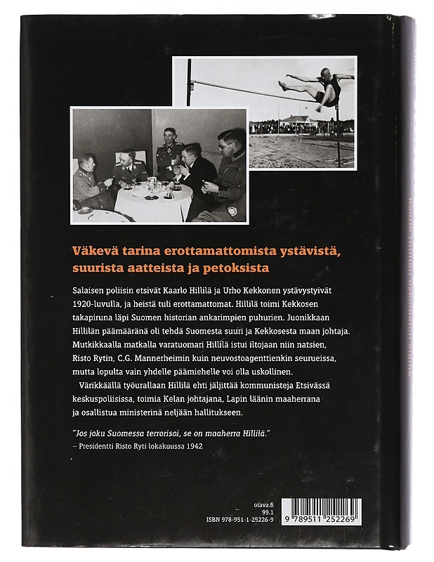 Kekkosen takapiru : Kaarlo Hillilän uskomaton elämä - Timo J. Tuikka - Elämäkerrat ja muistelmat - 10105412342 - 1