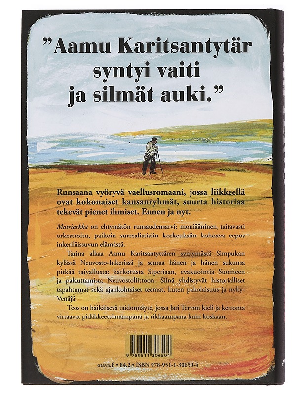 Matriarkka : romaani - Jari Tervo - Romaanit ja novellit - 10105412358 - 1