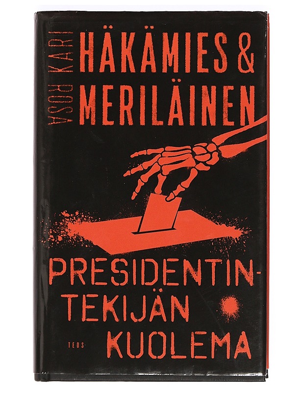 Presidentintekijän kuolema - Häkämies, Kari - Jännitys ja dekkarit - 10105412405 - 0