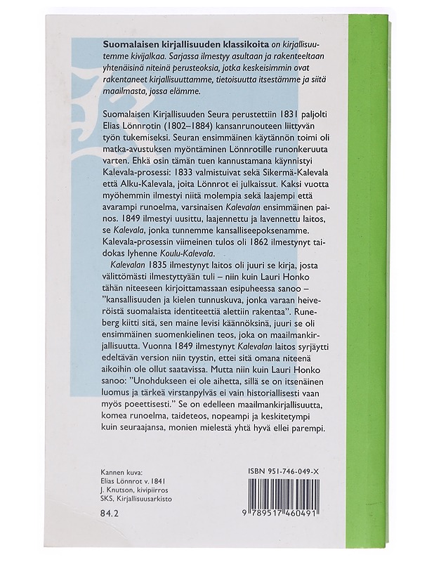 Kalevala, taikka, Vanhoja Karjalan runoja Suomen kansan muinosista ajoista - Lönnrot, Elias - Romaanit ja novellit - 10105412406 - 1