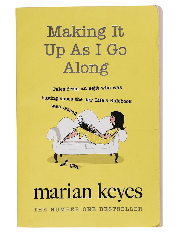 Making It Up As I Go Along - Keyes, Marian - Elämäkerrat ja muistelmat - 10105412448 - 0