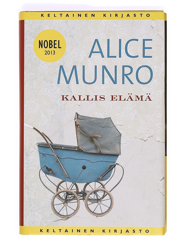 Kallis elämä : kertomuksia - Munro, Alice - Romaanit ja novellit - 10105412475 - 0