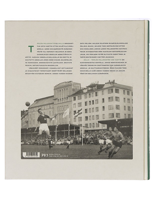 Bollis : Töölön pallokentän 100 vuotta - Erkki Alaja - Historiakirjat - 10105412501 - 1