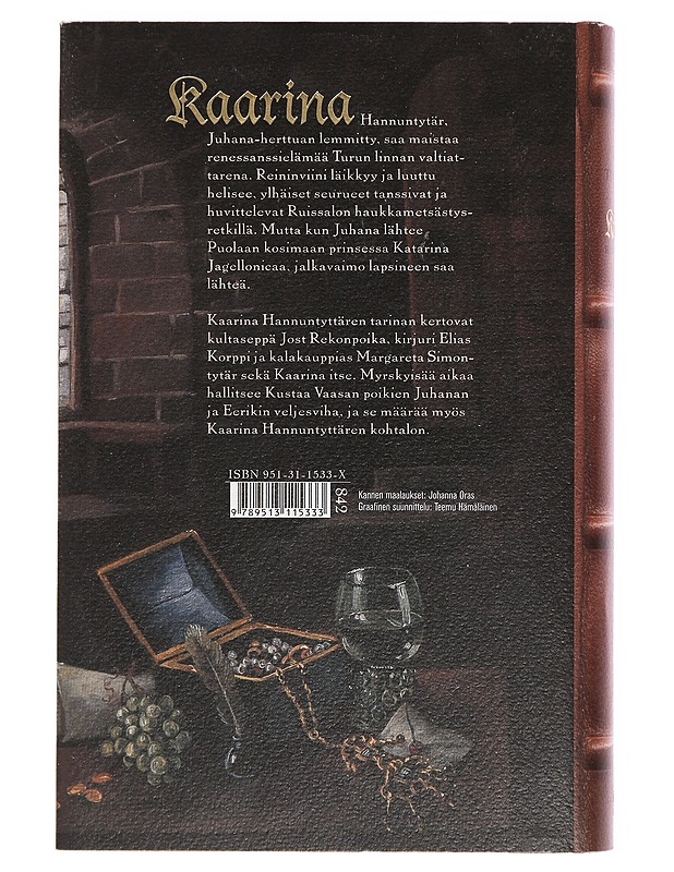 Kaarina Hannuntytär - Pirjo Tuominen - Historiakirjat - 10105412528 - 1