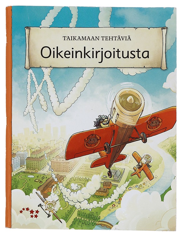 Taikamaan tehtäviä. Oikeinkirjoitusta - Raikunen, Sinikka - Lastenkirjat - 10105412541 - 0
