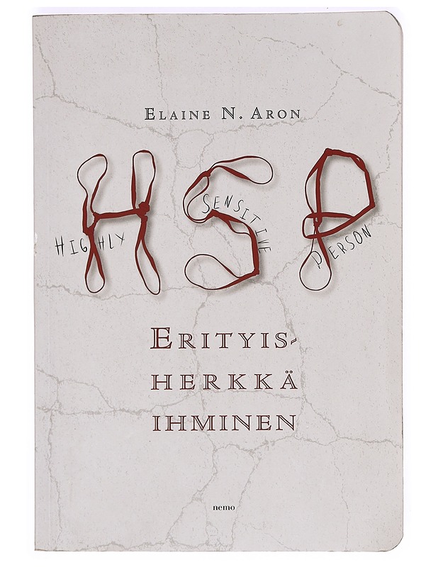 Erityisherkkä ihminen - Aron, Elaine N. - Tietokirjat - 10105412563 - 0