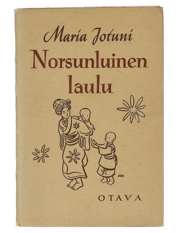 Norsunluinen laulu - Maria Jotuni - Romaanit ja novellit - 10105412583 - 0