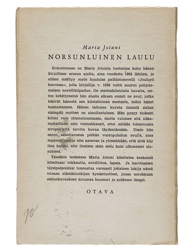 Norsunluinen laulu - Maria Jotuni - Romaanit ja novellit - 10105412583 - 1