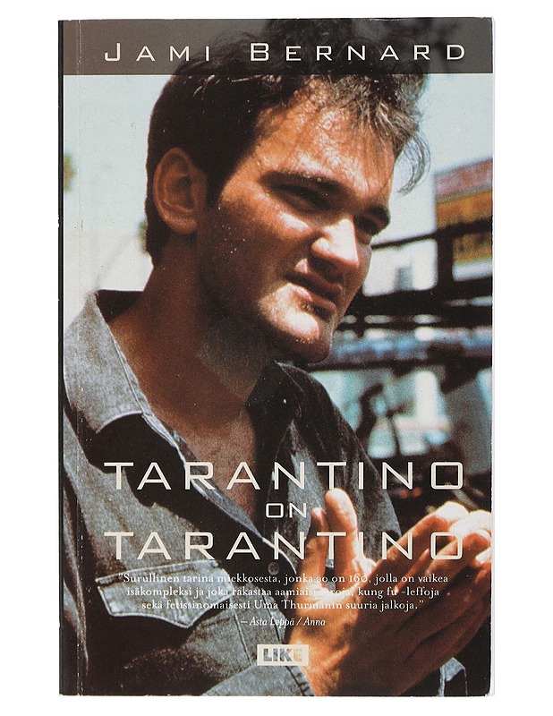 Tarantino on Tarantino - Bernard, Jami - Elämäkerrat ja muistelmat - 10105412593 - 0