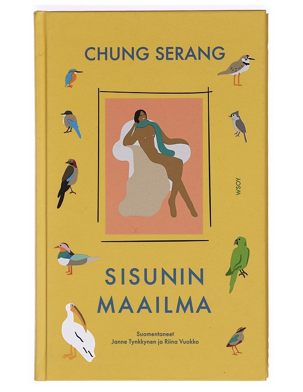 Sisunin maailma - Chung, Serang - Romaanit ja novellit - 10105412617 - 0