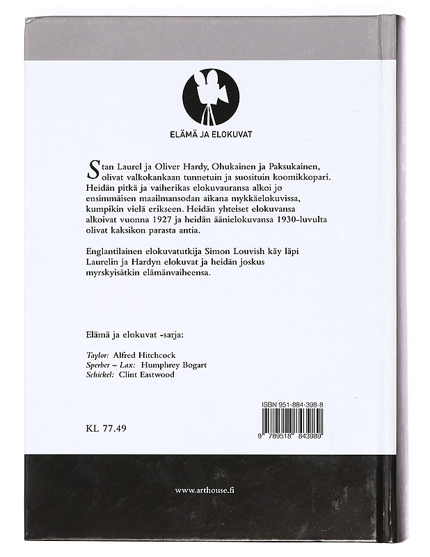 Ohukainen ja Paksukainen : elämä ja elokuvat - Louvish, Simon - Elämäkerrat ja muistelmat - 10105412627 - 1