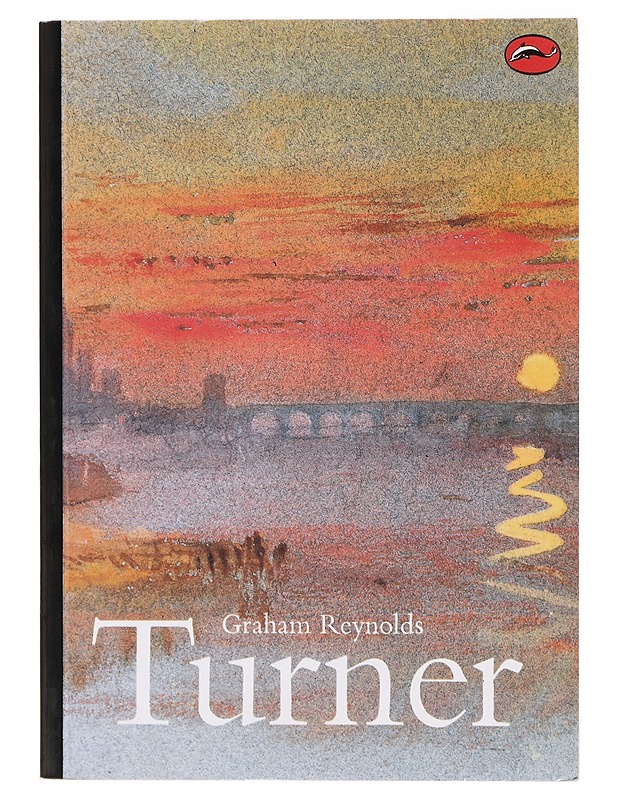 Turner - Graham Reynolds - Historiakirjat - 10105412647 - 0