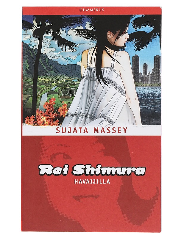 Rei Shimura Havaijilla - Massey, Sujata - Jännitys ja dekkarit - 10105412712 - 0