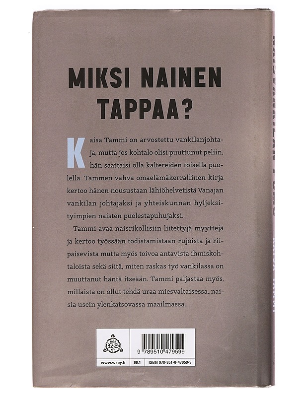 Naisvankilan pomo - Kaisa Tammi - Elämäkerrat ja muistelmat - 10105412715 - 1