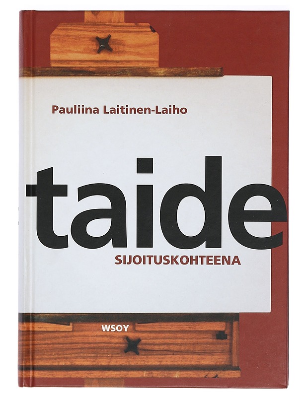 Taide sijoituskohteena - Pauliina Laitinen-Laiho - Taide- ja kulttuurikirjat - 10105412829 - 0