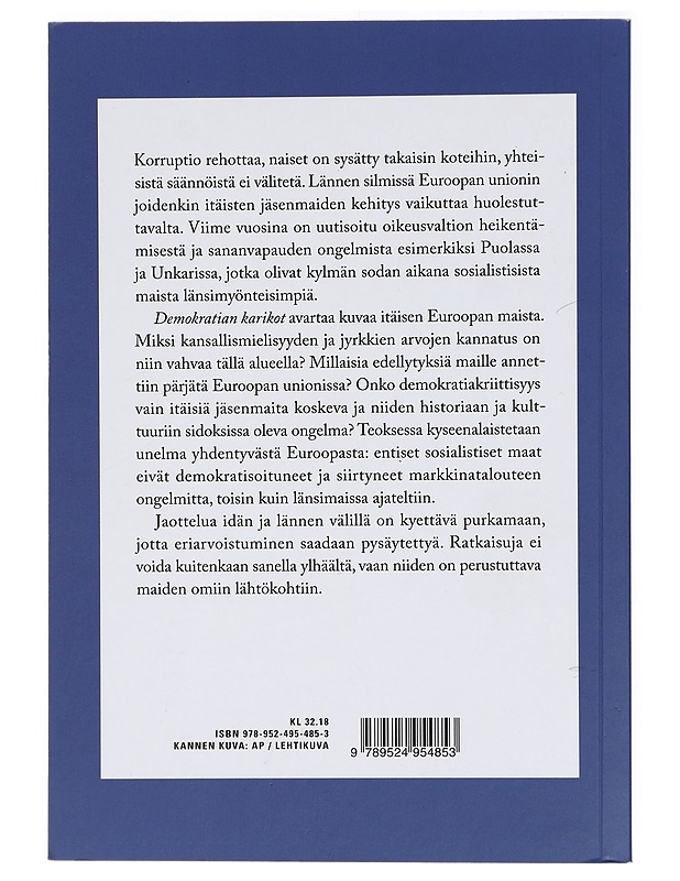 Demokratian karikot : itäinen Eurooppa suuntaa etsimässä - Nikula, Jouko - Historiakirjat - 10105412850 - 1