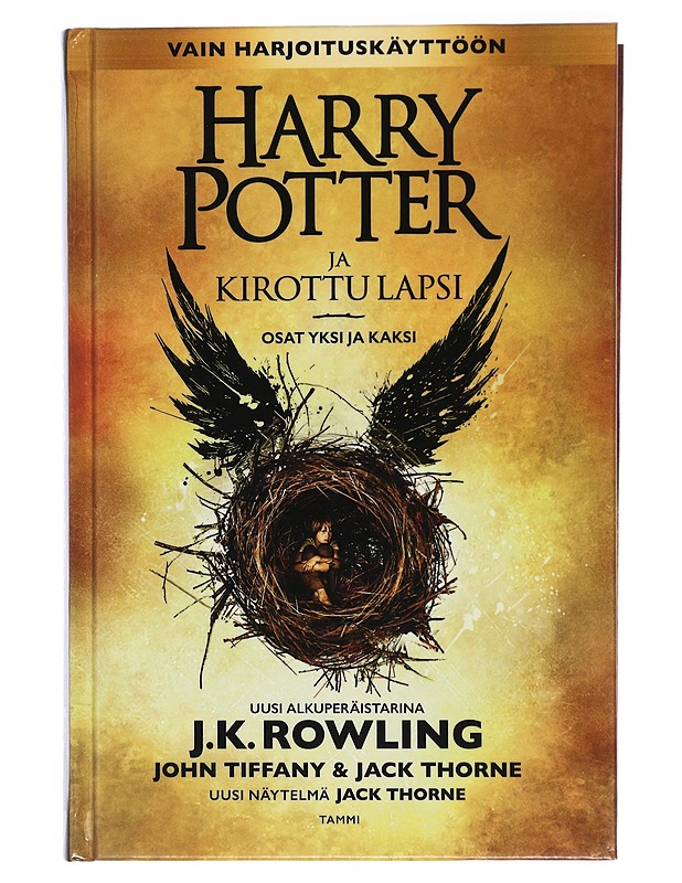 Harry Potter ja kirottu lapsi. Osat yksi ja kaksi - Thorne, Jack - Fantasia- ja scifi - 10105412925 - 0