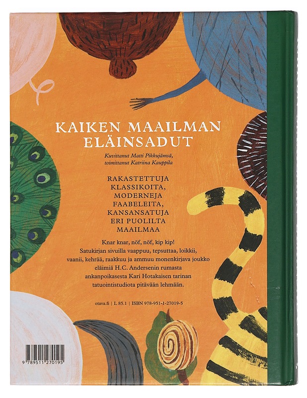 Kaiken maailman eläinsadut - Kauppila, Katriina - Lastenkirjat - 10105412933 - 1