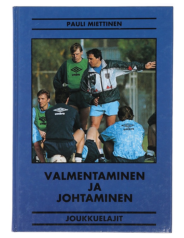 Valmentaminen ja johtaminen - Miettinen, Pauli - Tietokirjat ja oppaat - 10105412959 - 0