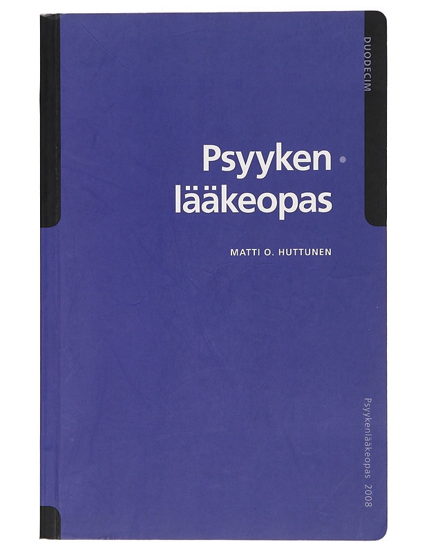 Psyykenlääkeopas - Matti O. Huttunen - Tietokirjat ja oppaat - 10105412968 - 0