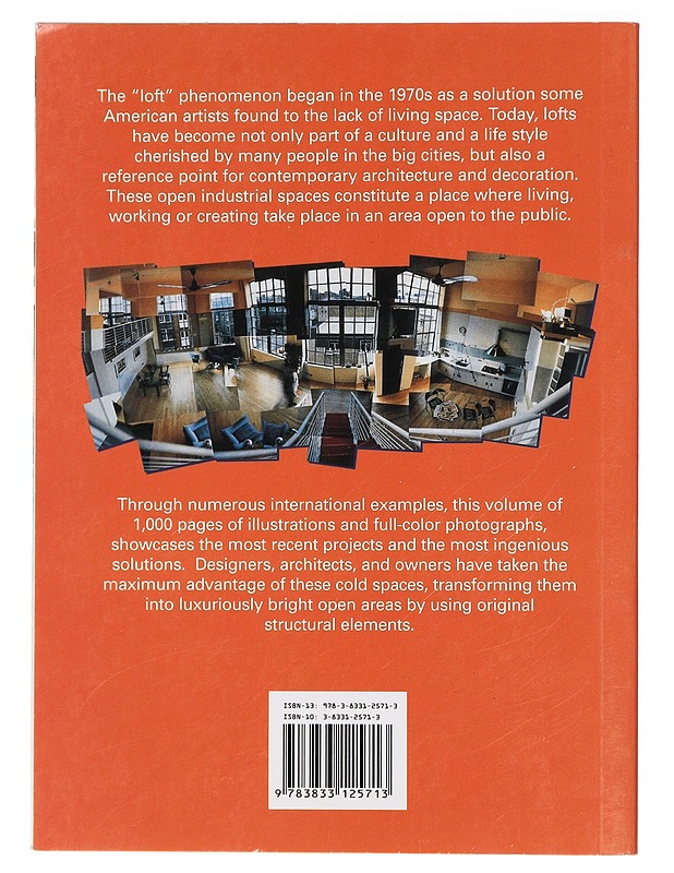 Lofts : living, working, and trading in a loft - Lola Gòmes - Tietokirjat ja oppaat - 10105412976 - 1