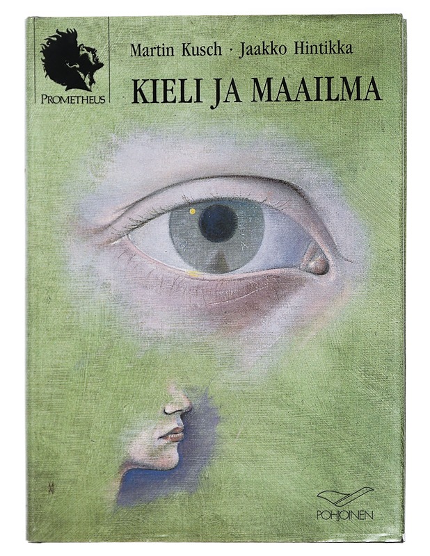 KIELI JA MAAILMA - KUSCH, MARTIN - Tietokirjat ja oppaat - 10105413111 - 0