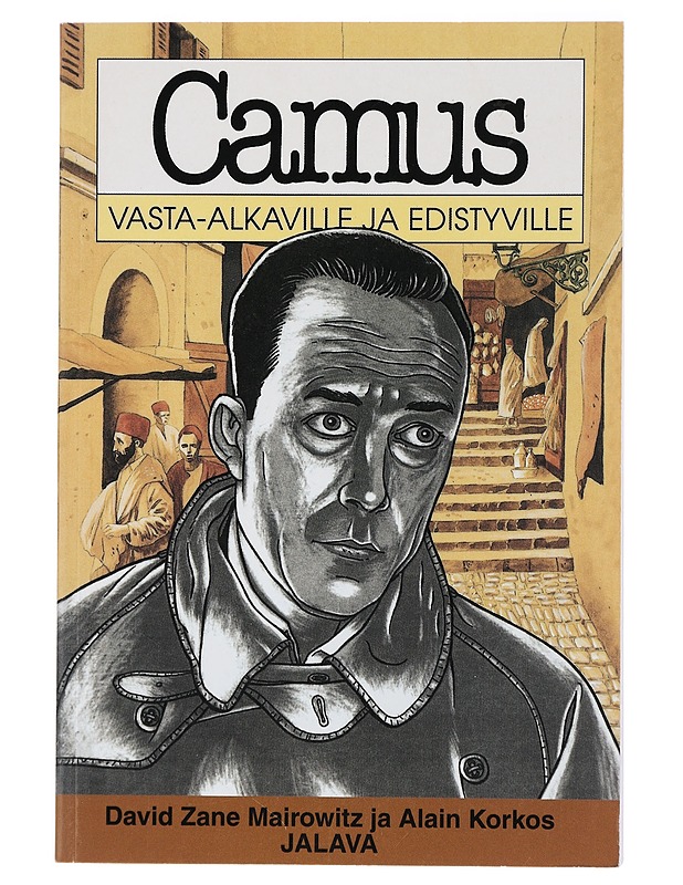 Camus vasta-alkaville ja edistyville - Mairowitz, David Zane - Elämäkerrat ja muistelmat - 10105413196 - 0