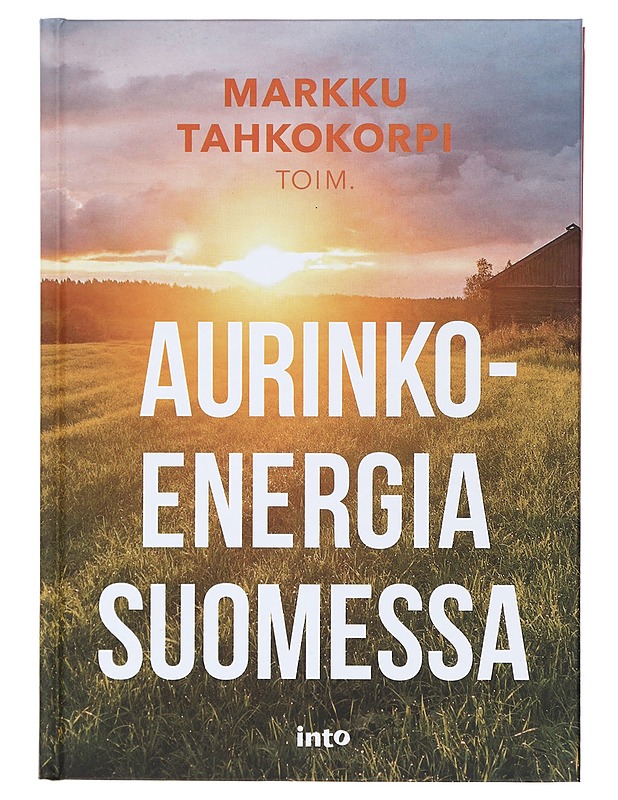 Aurinkoenergia Suomessa - Erat, Bruno - Tietokirjat ja oppaat - 10105413271 - 0