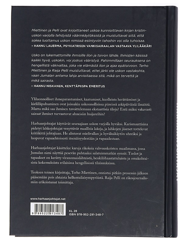 Harhaanjohtajat : vahvassa uskossa - Miettinen, Terho - Historiakirjat - 10105413324 - 1