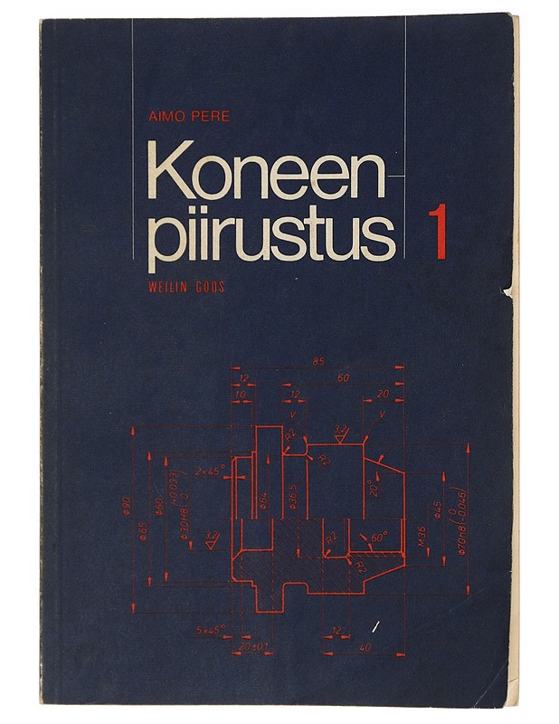 Koneenpiirustus. 1 - Aimo Pere - Tietokirjat ja oppaat - 10105413339 - 0