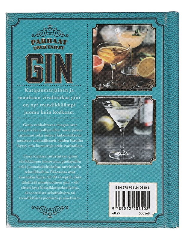 Gin : parhaat cocktailit : 100 klassista ja uutta drinkkiä ginistä - Jefferson, Lincoln - Ruokakirjat - 10105413342 - 1