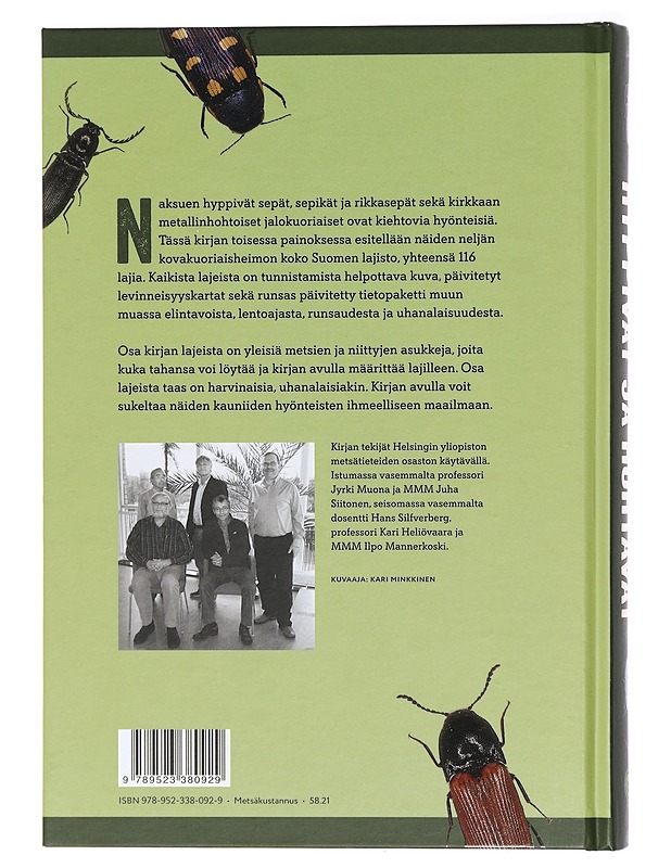 Hyppivät ja hohtavat : Suomen sepät, sepikät, rikkasepät ja jalokuoriaiset - Heliövaara, Kari - Kirja lahjaksi - 10105413358 - 1