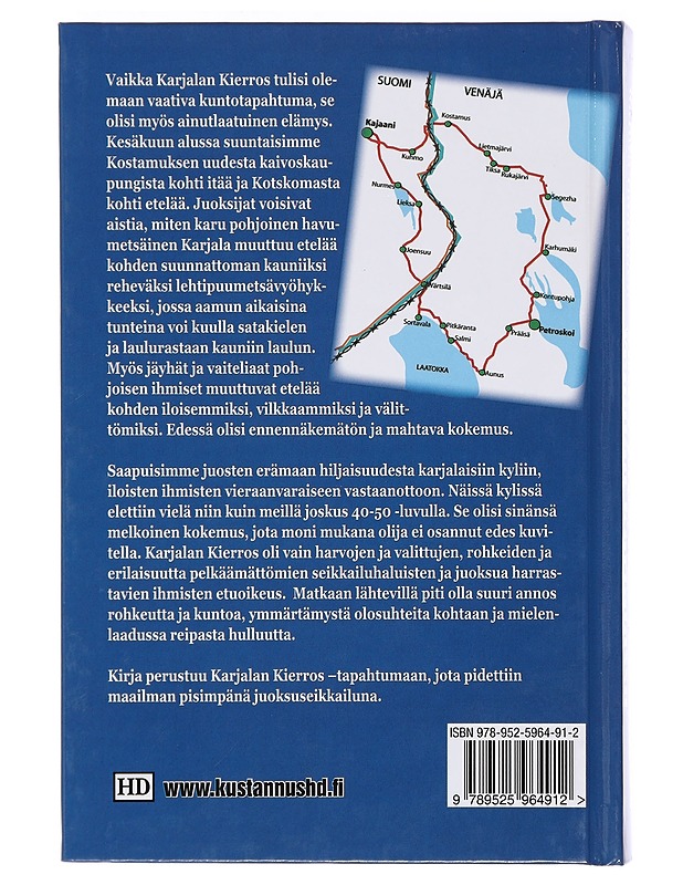 Suuri juoksuseikkailu Venäjän Karjalassa / romaani - Raimo Immonen - Romaanit ja novellit - 10105413417 - 1