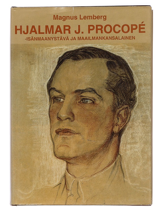 Hjalmar J. Procope? : isänmaanystävä ja maailmankansalainen - Lemberg, Magnus - Elämäkerrat ja muistelmat - 10105413436 - 0