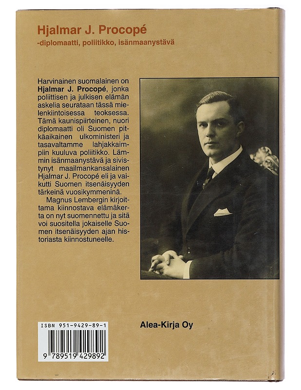 Hjalmar J. Procope? : isänmaanystävä ja maailmankansalainen - Lemberg, Magnus - Elämäkerrat ja muistelmat - 10105413436 - 1