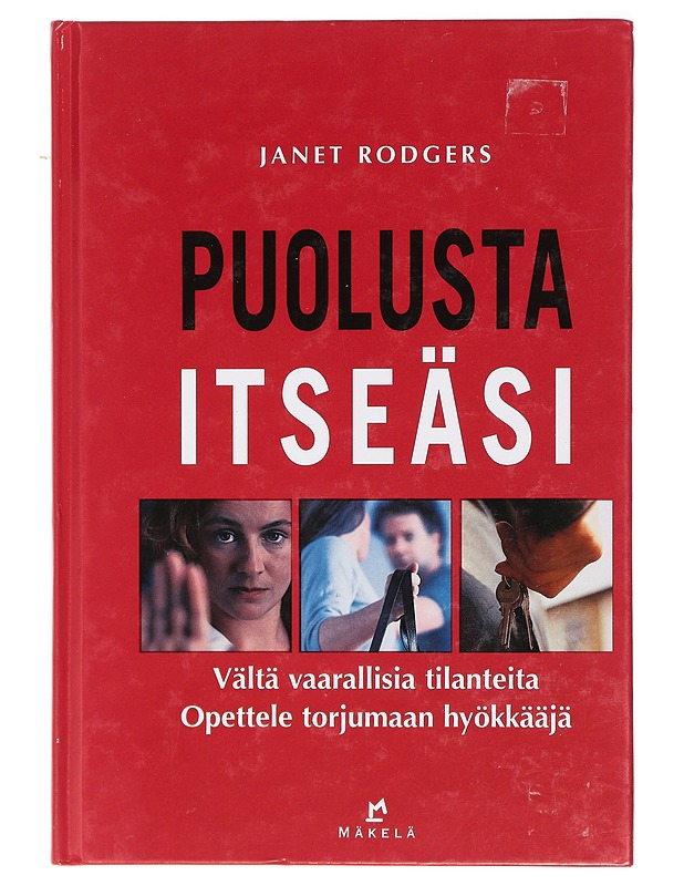 Puolusta itseäsi - Rodgers, Janet - Tietokirjat ja oppaat - 10105413453 - 0