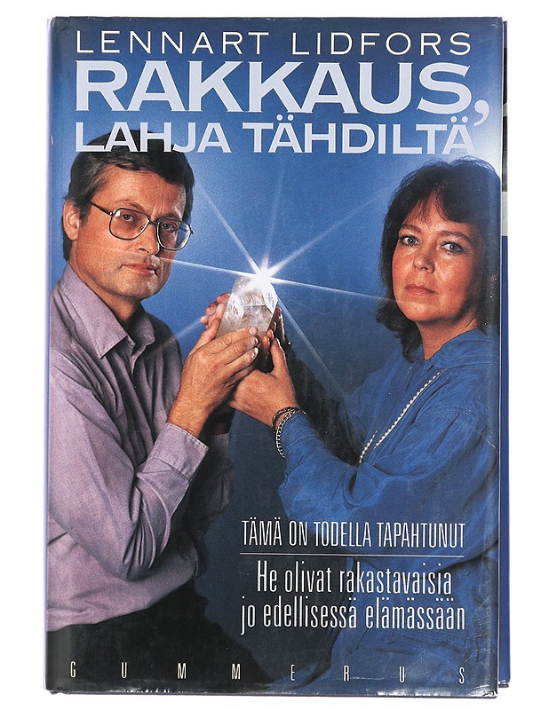 Rakkaus, lahja tähdiltä - Lidfors, Lennart - Elämäkerrat ja muistelmat - 10105413461 - 0