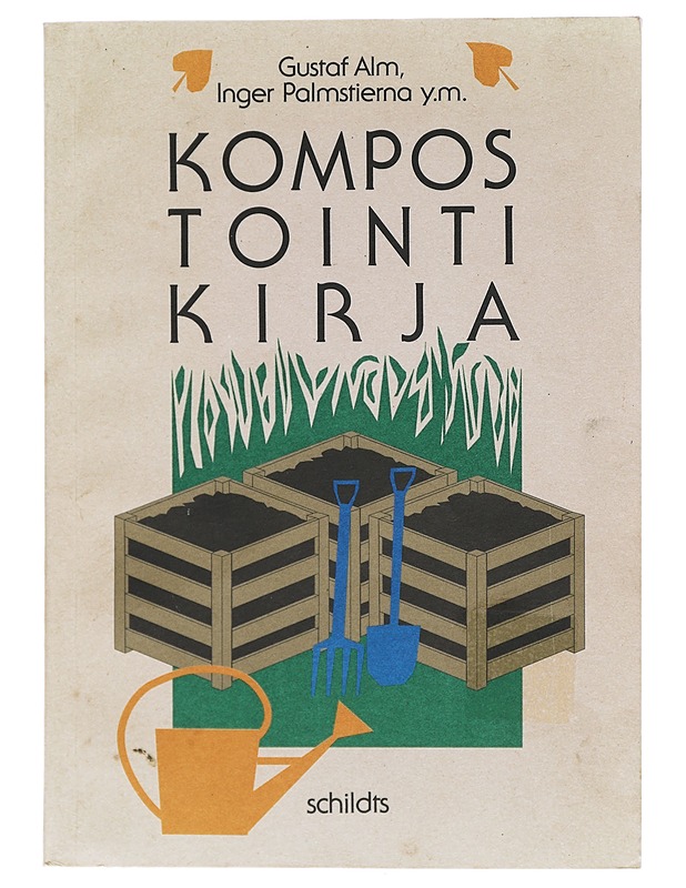 Kompostointikirja - Alm, Gustaf - Harrastekirjat - 10105413509 - 0