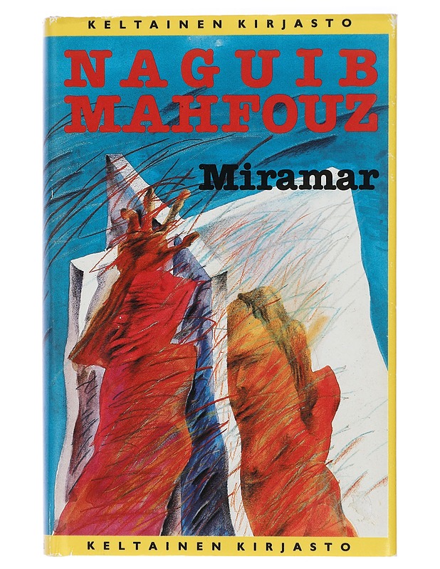 Miramar - Mahfouz, Naguib - Kaunokirjallisuus - 10105413512 - 0