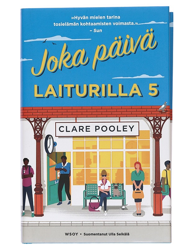 Joka päivä laiturilla viisi - Pooley, Clare - Kaunokirjallisuus - 10105413520 - 0