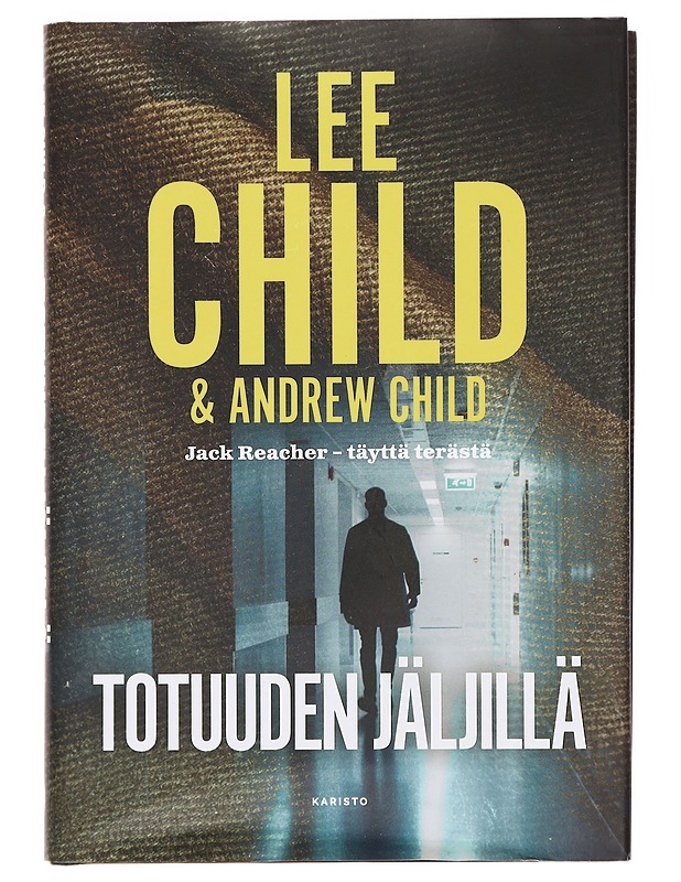 Totuuden jäljillä - Child, Lee - Jännitys ja dekkarit - 10105413534 - 0