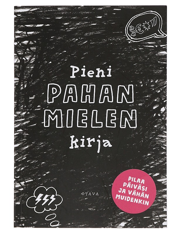 Pieni pahan mielen kirja - Sonninen, Lotta - Tietokirjat ja oppaat - 10105413537 - 0